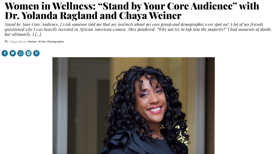 Women in Wellness: “Stand by Your Core Audience” with Dr. Yolanda Ragland and Chaya Weiner